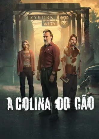 A Colina do Cão Todas as Temporadas Completo Dublado