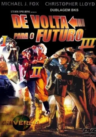Coleção Digital De Volta Para o Futuro Todos os Filmes Completo Dublado