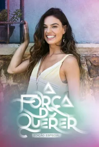Novela A Força do Querer Todos Capítulos Completos Envio Digital