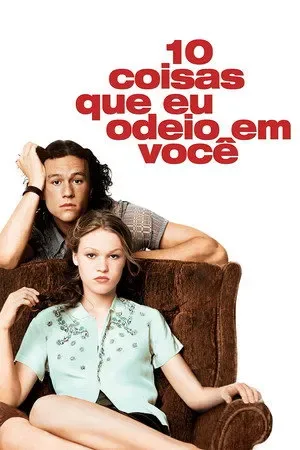 10 Coisas Que Eu Odeio Em Você Todas as Temporadas Dublado