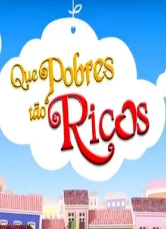 Novela Que Pobre Tão Rico Todos Capítulos Completos Envio Digital