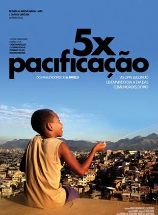 Coleção Digital 5 x Pacificação Documentário Completo