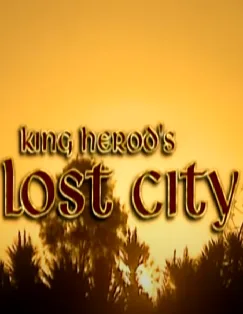 Coleção Digital A Cidade Perdida Do Rei Herodes Documentário Completo