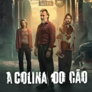 A Colina do Cão Todas as Temporadas Completo Dublado