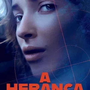 A Herança Todas as Temporadas Completo Dublado