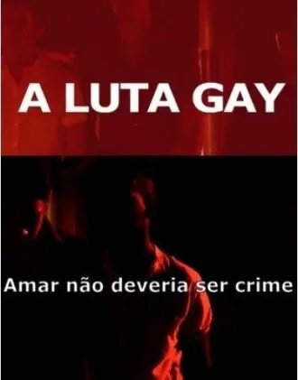 Coleção Digital A Luta Gay, Amar Não Deveria Ser Crime Documentário Completo