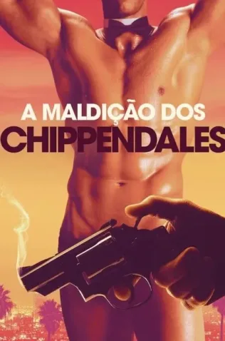 Coleção Digital A Maldição Dos Chippendales Todas Temporadas Completo Dublado