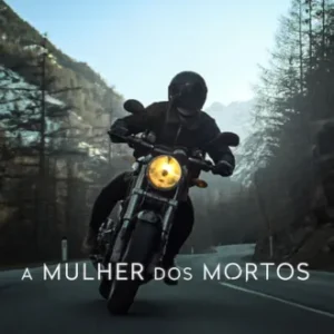 A Mulher dos Mortos Todas as Temporadas Completo Dublado