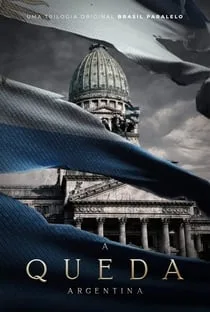 Coleção Digital A Queda Argentina Todas Temporadas Completo
