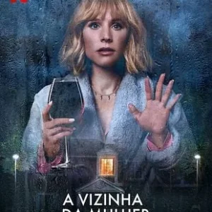 A Vizinha da Mulher na Janela Todas as Temporadas Completo Dublado