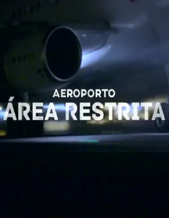 Coleção Digital Aeroporto Área Restrita Todas Temporadas Completo