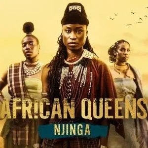 African Queens Njinga Todas as Temporadas Completo