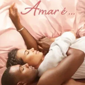 Coleção Digital Amar é Todas Temporadas Completo