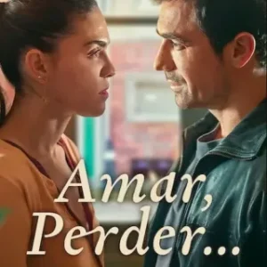 Amar, Perder Todas as Temporadas Completo Dublado