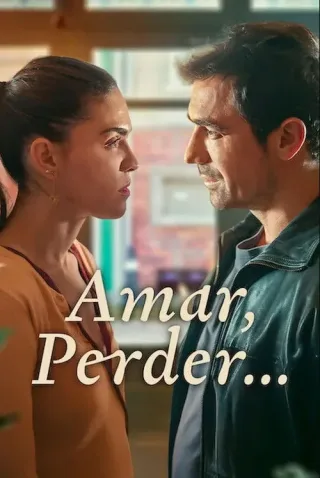 Amar, Perder Todas as Temporadas Completo Dublado