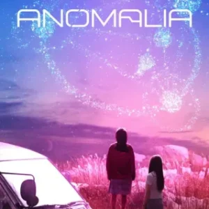 Anomalia Todas as Temporadas Completo Dublado