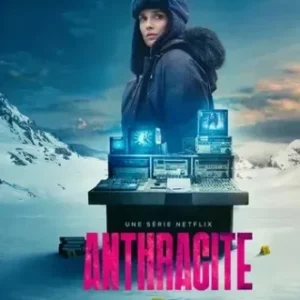 Anthracite Todas as Temporadas Completo Dublado