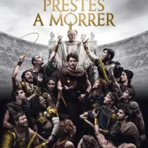 Aqueles Prestes a Morrer Todas as Temporadas Completo