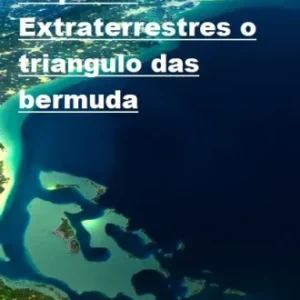 Coleção Digital Arquivos Extraterrestres, O Triangulo Das Bermudas Documentário Completo