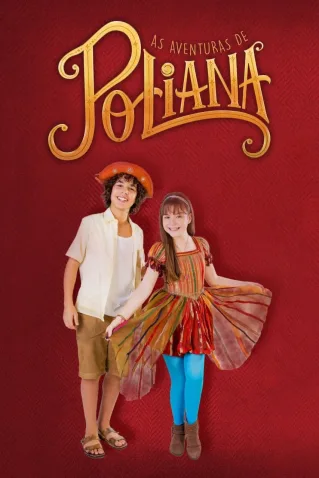 Novela As Aventuras de Poliana Todos Capítulos Completos Envio Digital