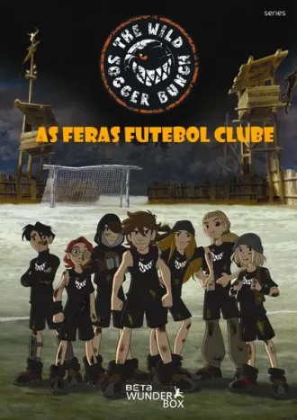 Coleção Digital As Feras Futebol Clube Completo Dublado