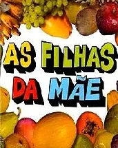 Novela As Filhas da Mãe Todos Capítulos Completos Envio Digital