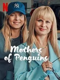 As Mães dos Pinguins Todas as Temporadas Completo Dublado