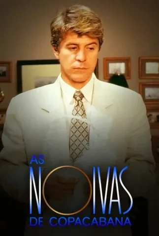 Novela As Noivas de Copa Cabana Todos Capítulos Completos Envio Digital
