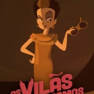 Coleção Digital As Vilãs Que Amamos Todas Temporadas Completo
