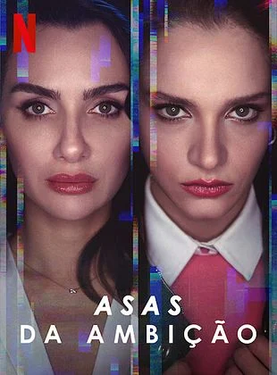 Asas da Ambição Todas as Temporadas Completo Dublado