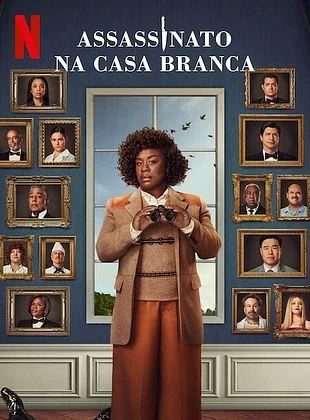 Assassinato na Casa Branca Todas as Temporadas Completo