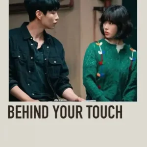 Behind Your Touch Todas as Temporadas Completo Dublado