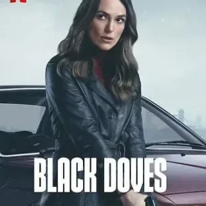 Black Doves Todas as Temporadas Completo Dublado