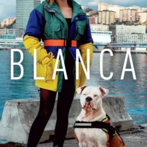 Blanca Todas as Temporadas Completo Dublado