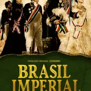 Coleção Digital Brasil Imperial Todas Temporadas Completo