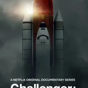 Challenger The Final Flight Todas as Temporadas