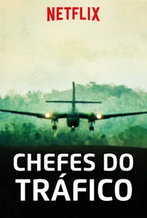 Coleção Digital Chefes do Tráfico Todas Temporadas Completo