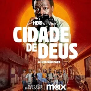 Coleção Digital Cidade de Deus, A Luta Não Para Todas Temporadas Completo