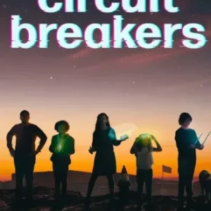 Circuit Breakers Todas as Temporadas Completo Dublado