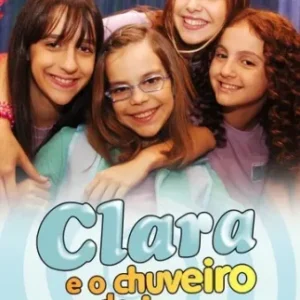 Novela Clara e o Chuveiro Todos Capítulos Completos Envio Digital