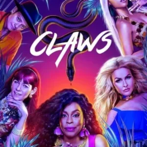 Claws Todas as Temporadas Completo Dublado
