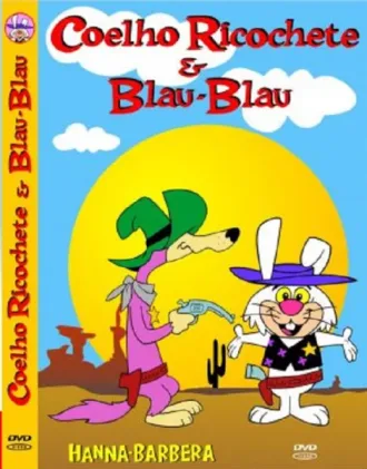 Coleção Digital Coelho Ricochete e Blau-Blau Todos Episódios