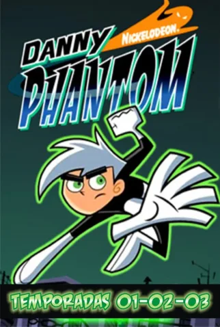 Coleção Digital Danny Phantom Completo Dublado