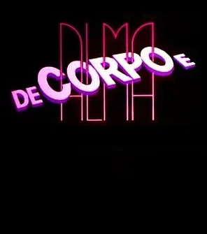 Novela De Corpo e Alma Todos Capítulos Completos Envio Digital