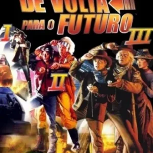 Coleção Digital De Volta Para o Futuro Todos os Filmes Completo Dublado