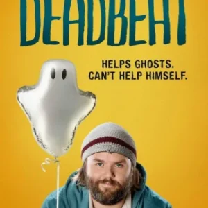 Coleção Digital Deadbeat Todas Temporadas Completo Dublado