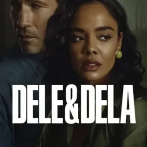 Dele & Dela Todas as Temporadas Completo Dublado