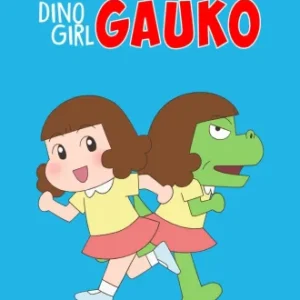 Coleção Digital Dino Girl Gauko Todos Episódios Completo Dublado