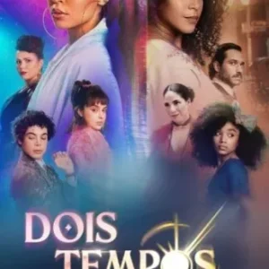 Coleção Digital Dois Tempos Todas Temporadas Completo Dublado