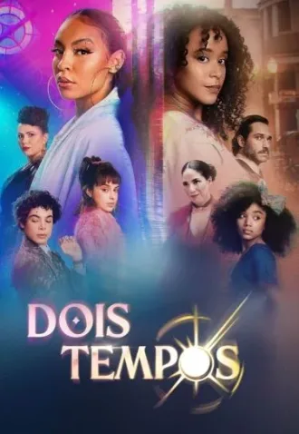 Coleção Digital Dois Tempos Todas Temporadas Completo Dublado